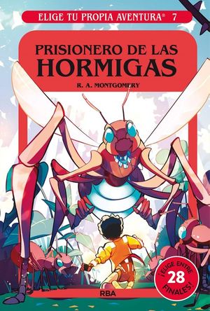 PRISIONERO DE LAS HORMIGAS