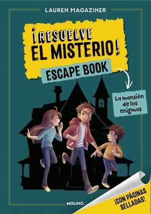 ESCAPE BOOK 1. LA MANSI�N DE LOS ENIGMAS