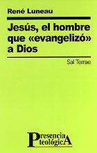 JES�S, EL HOMBRE QUE �EVANGELIZӻ A DIOS
