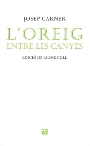 L'OREIG ENTRE LES CANYES