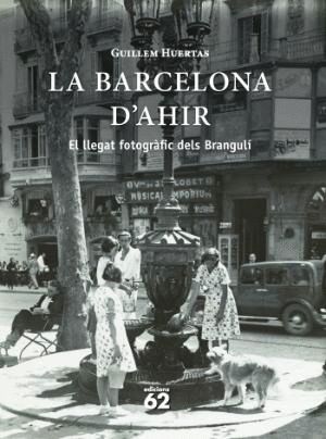 LA BARCELONA D'AHIR