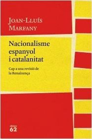 NACIONALISME ESPANYOL I CATALANITAT