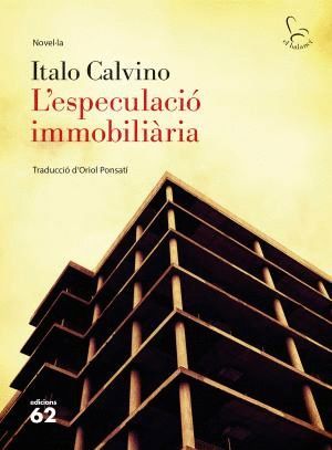 L'ESPECULACI IMMOBILIRIA