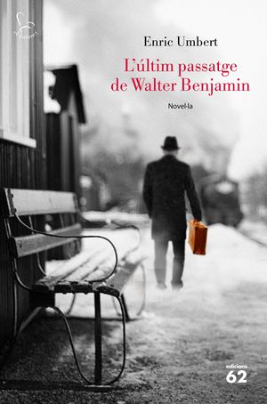 L'LTIM PASSATGE DE WALTER BENJAMIN