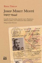 JOSEP MIRET MUST (1907-1944)