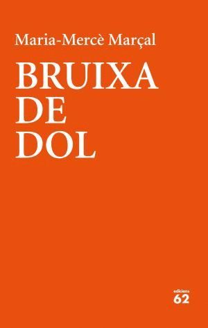 BRUIXA DE DOL