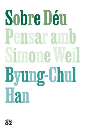 SOBRE DU. PENSAR AMB SIMONE WEIL