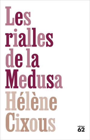 LES RIALLES DE LA MEDUSA
