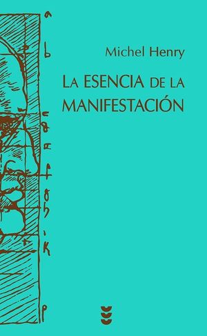 LA ESENCIA DE LA MANIFESTACI�N