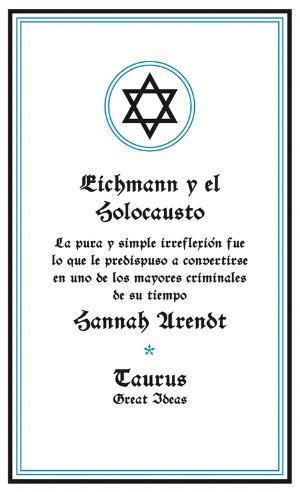 EICHMANN Y EL HOLOCAUSTO