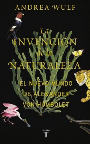 LA INVENCIN DE LA NATURALEZA