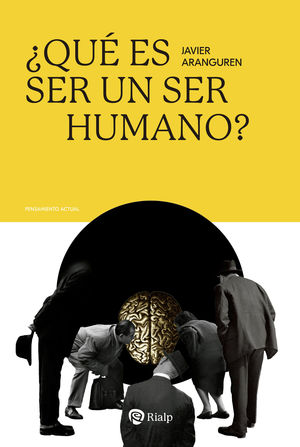 �QU� ES SER UN SER HUMANO?