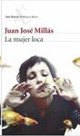 LA MUJER LOCA