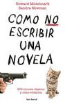 CMO NO ESCRIBIR UNA NOVELA