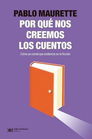 POR QU NOS CREEMOS LOS CUENTOS?