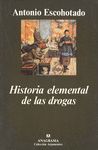 HISTORIA ELEMENTAL DE LAS DROGAS