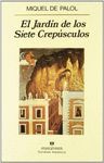 EL JARDN DE LOS SIETE CREPSCULOS