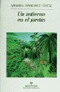 UN INFIERNO EN EL JARD�N