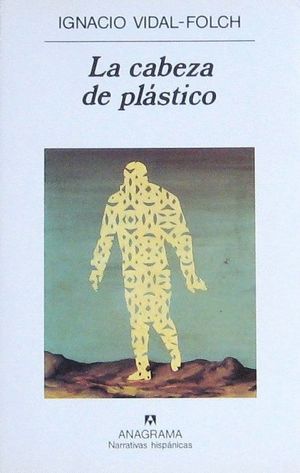 LA CABEZA DE PLSTICO