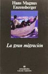 LA GRAN MIGRACIN