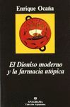 EL DIONISO MODERNO Y LA FARMACIA UTPICA