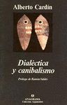 DIALCTICA Y CANIBALISMO