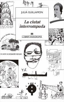 LA CIUTAT INTERROMPUDA