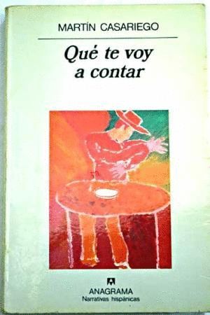 QU� TE VOY A CONTAR