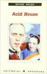 ACID HOUSE