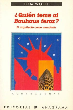 QUIN TEME AL BAUHAUS FEROZ?