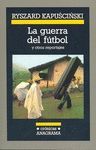 LA GUERRA DEL F�TBOL
