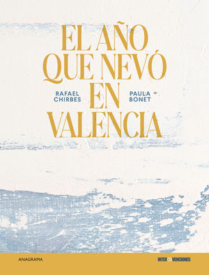 EL AO QUE NEV EN VALENCIA