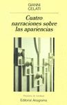 CUATRO NARRACIONES SOBRE LAS APARIENCIAS