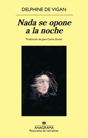 NADA SE OPONE A LA NOCHE