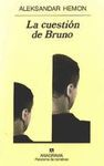 LA CUESTIN DE BRUNO