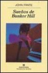 SUEOS DE BUNKER HILL