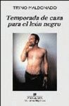TEMPORADA DE CAZA PARA EL LEN NEGRO