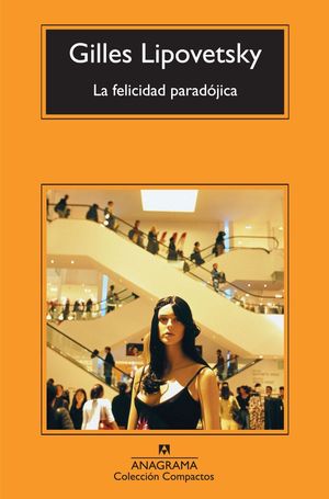 LA FELICIDAD PARAD�JICA