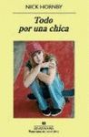 TODO POR UNA CHICA