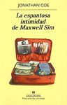 LA ESPANTOSA INTIMIDAD DE MAXWELL SIM