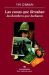 LAS COSAS QUE LLEVABAN LOS HOMBRES QUE LUCHARON