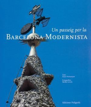 UN PASSEIG PER LA BARCELONA MODERNISTA