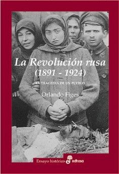 LA REVOLUCIN RUSA 1891-1924