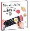 MANUALIDADES PARA NIOS REBUENOS