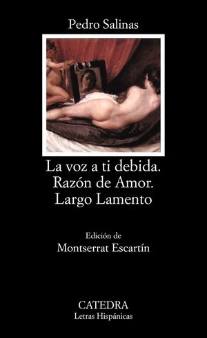 LA VOZ A TI DEBIDA; RAZ�N DE AMOR; LARGO LAMENTO