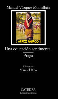 UNA EDUCACIN SENTIMENTAL; PRAGA