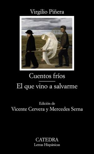 CUENTOS FR�OS / EL QUE VINO A SALVARME