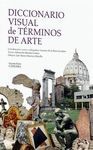 DICCIONARIO VISUAL DE TÉRMINOS DE ARTE