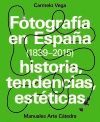 FOTOGRAFA EN ESPAA (1839-2015)