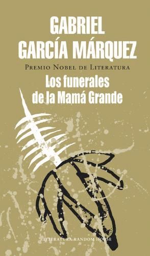 LOS FUNERALES DE LA MAM GRANDE